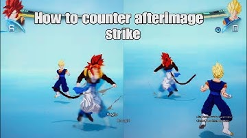 How to counter/deal with Afterimage strike in Sparking Zero