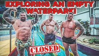 400lb Strongmen Explore Empty Water Park! Ft Stoltman Brothers