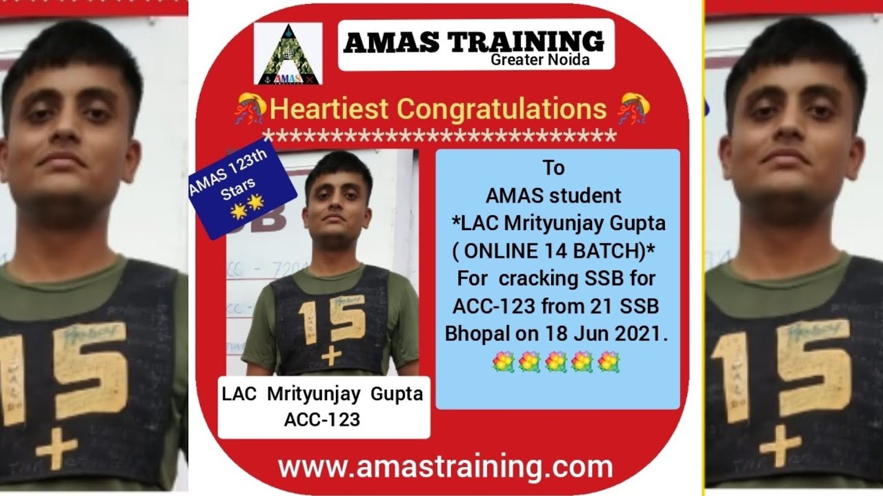 AMAS SUCCESSFUL SSB CANDIDATE LAC MRITUNJAY GUPTA - ACC 123 @amastrainingssb