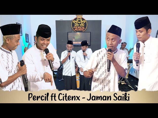 JAMAN SAIKI  Percil ft Citenx class=