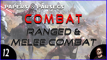 Papers & Parsecs - Star Wars D6 - Ep 12 Ground Combat