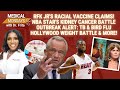 RFK Jr Vaccines &amp; Race | Dwyane Wade Kidney Cancer | Bird Flu Outbreak 2025| Celebs &amp; Weight Loss