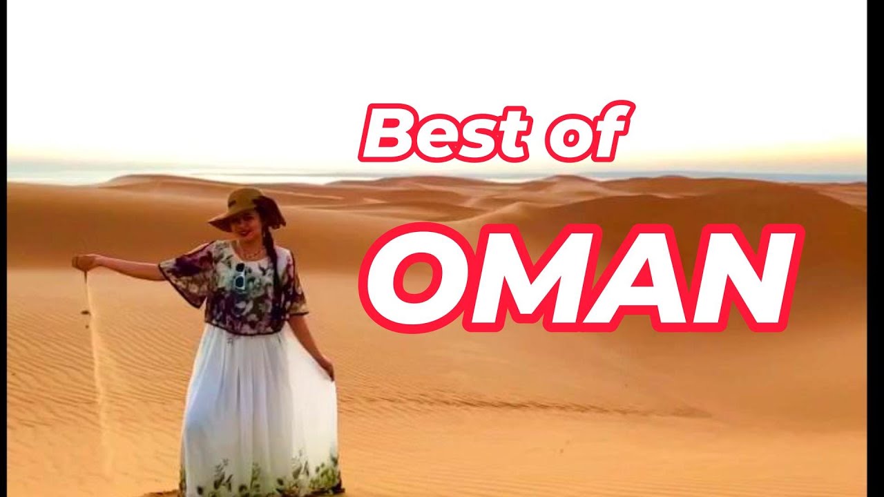 Best of Oman with Oman Sharing Tours