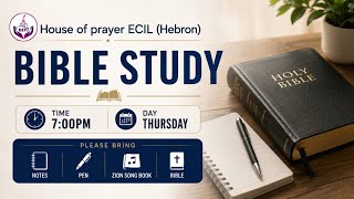 BIBLE STUDY || 21-MAY-2026 || HOUSE OF PRAYER CHURCH - E.C.I.L Official