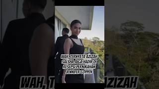 WAH, TERNYATA AZIZAH SALSHA JUGA HADIR DI RESEPSI PERNIKAHAN JENNIFER COPPEN #pratamaarhan #inka