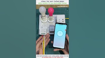 Công tắc wifi thông minh điều khiển từ xa qua điện thoại, hẹn giờ, #dieukhientuxa #congtacthongminh