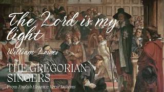The Lord is my light - William Lawes 1602-1645