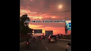 Mentahan lagu into your arms 30 detik |lirik|