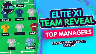 TOP FPL MANAGERS OF ALL TIME GW1 TEAM REVEAL! | Fantasy Premier League Tips 2022/23