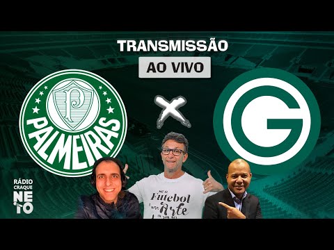 Palmeiras x Goiás | AO VIVO | Campeonato Brasileiro 2023 | Rádio Craque Neto