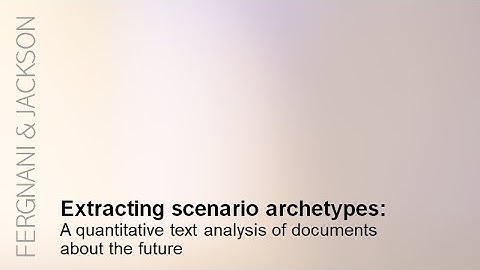 Extracting scenario archetypes - Presentation