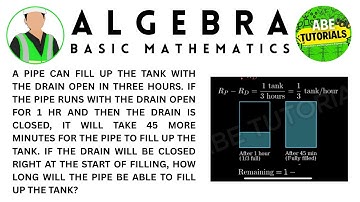 A pipe can fill up the tank with the drain open in threehours. If the pipe runs |ALGEBRA|MATHEMATICS