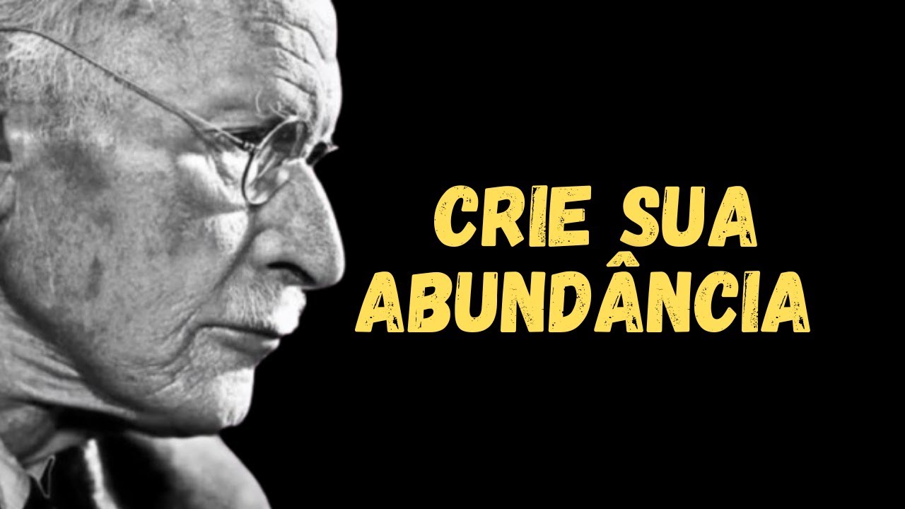 Carl Jung | O que seu subconsciente acredita sobre dinheiro é o que você está atraindo
