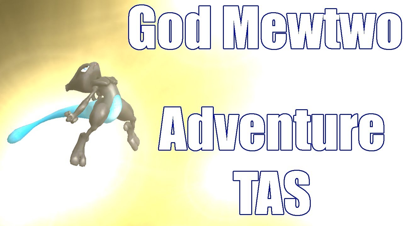 God Mewtwo: Adventure (Melee Character Mod TAS)