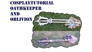 Oathkeeper and oblivion - kingdom hearts - cosplay tutorial