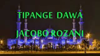 TIPANGE DAWA   JACOBO ROZANI