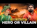Tipu sultan  hero or villain  ashish bharatvanshi
