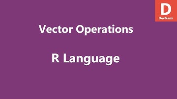 R Programming Vector operations