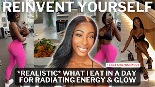 *MOST REALISTIC* WHAT I EAT IN A DAY | BUILD YOUR DREAM BODY as YOU REINVENT & REBRAND yourself screenshot 3