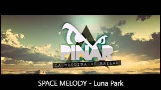 Luna Park - Space Melody (Full Moon Single Cut)