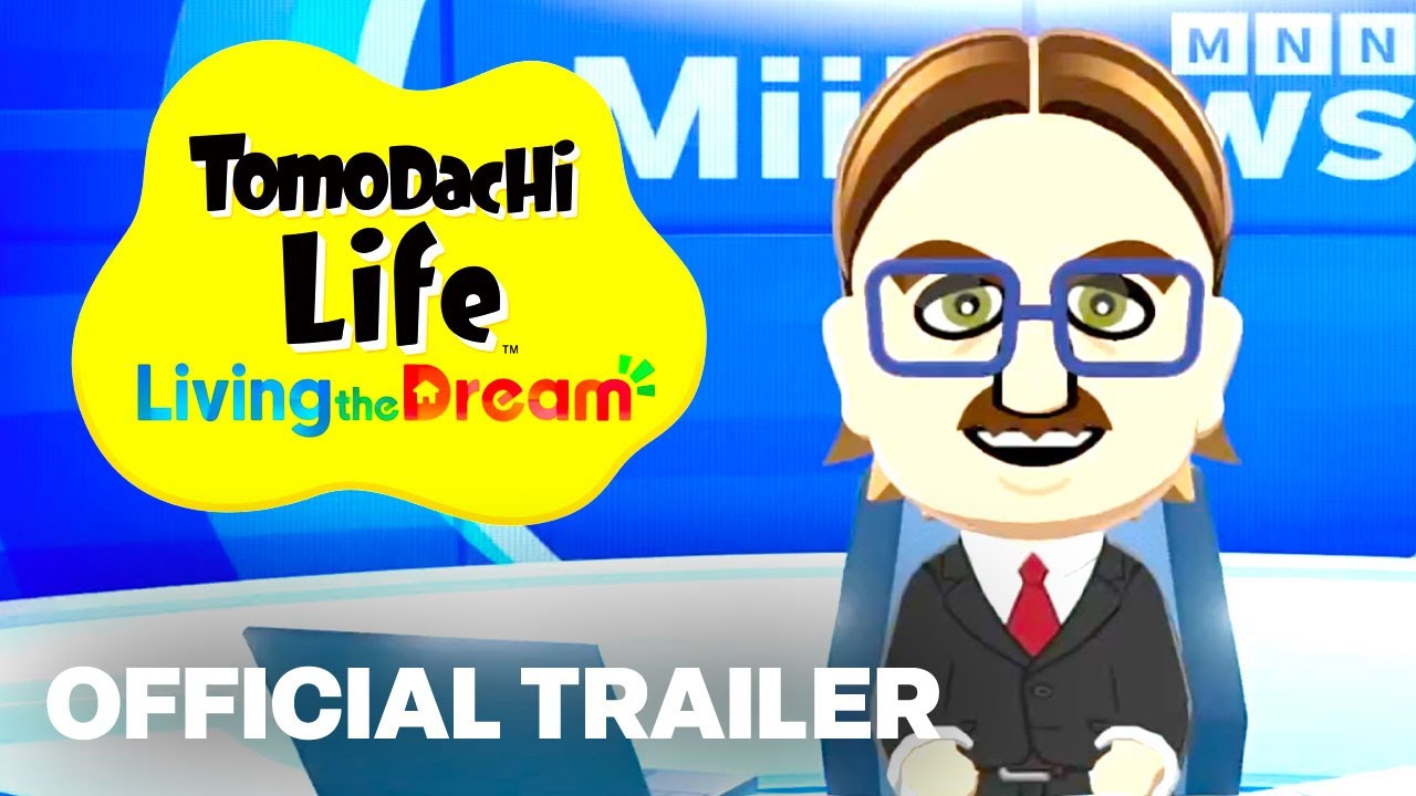 Tomodachi Life Living The Dream - Official Release Window Reveal ...