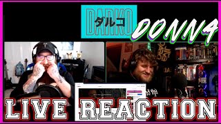 crying to DARKO US - Donna on livestream | REACTION