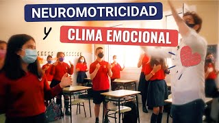 Neuromotricidad y clima emocional