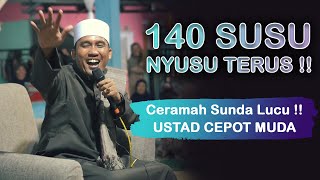 CERAMAH SUNDA LUCU !! : USTADZ CEPOT MUDA KH.ZEIN RAHMAT NURKHOLID- GANDASOLI 2023