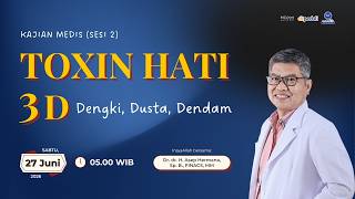 🛑Toxin Hati 3D (Dengki, Dusta, Dendam) - Kajian MQ Pagi Spesial Kesehatan