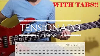 Tensionado - Soapdish (Bass Cover) WITH TABS Tensionado - Soapdish (Bass Cover) WITH TABS