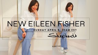 Shepherd’s Sunday Style - Eileen Fisher - April 5, 2026