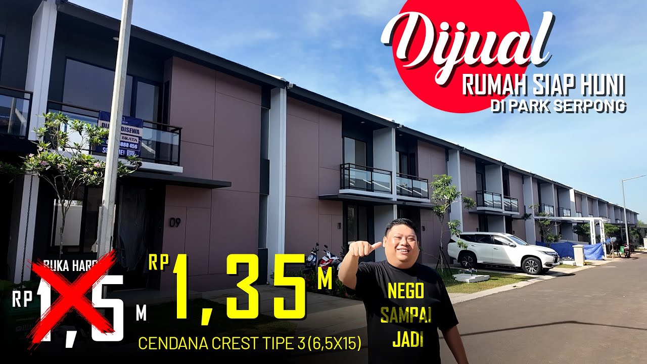 DIJUAL RUMAH SIAP HUNI DI PARK SERPONG (CENDANA CREST) TIPE 3 (6,5X15) -SOLD-