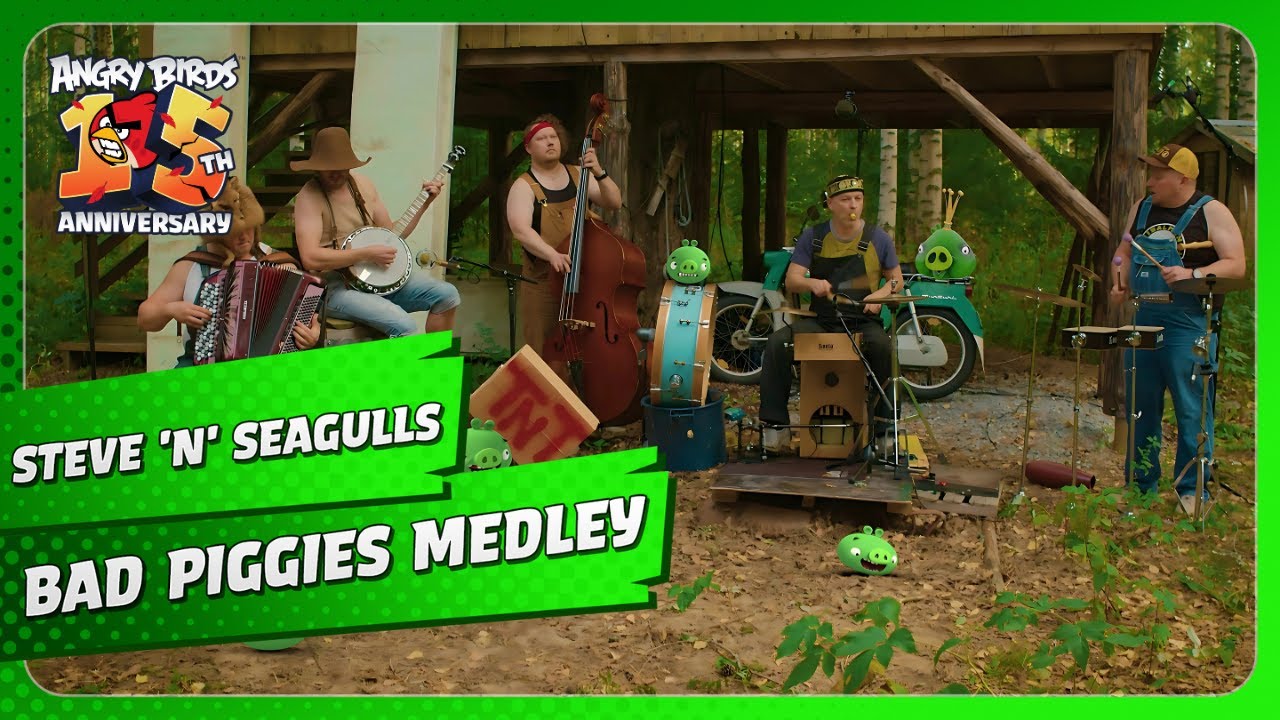 Steve 'n' Seagulls - Bad Piggies Medley