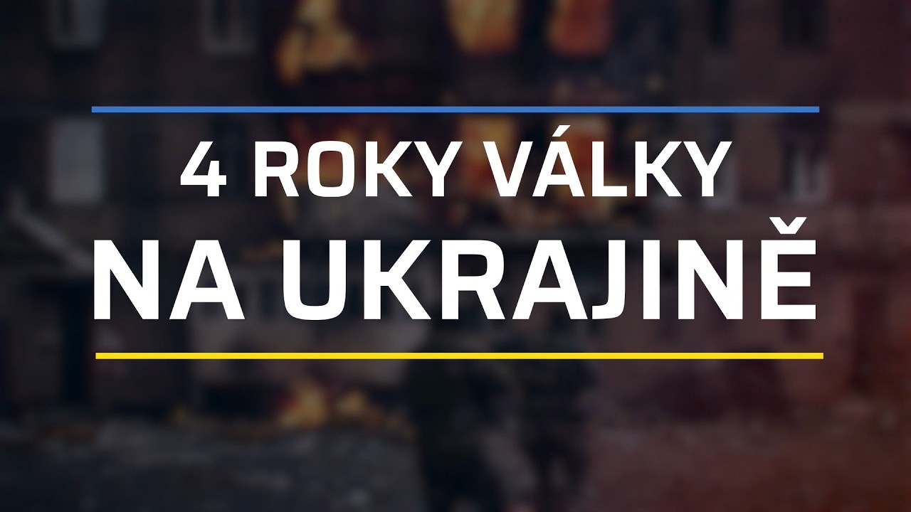 SPECIÁL: Čtyři roky války na Ukrajině