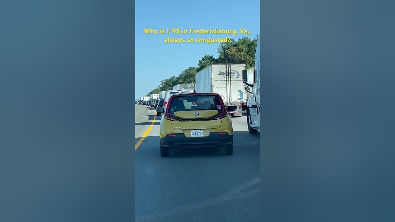 why-is-i-95-in-fredericksburg-virginia-always-so-congested-youtube