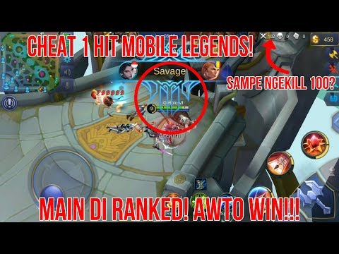 Cheat 1 Hit Main di Ranked! - Mobile Legends