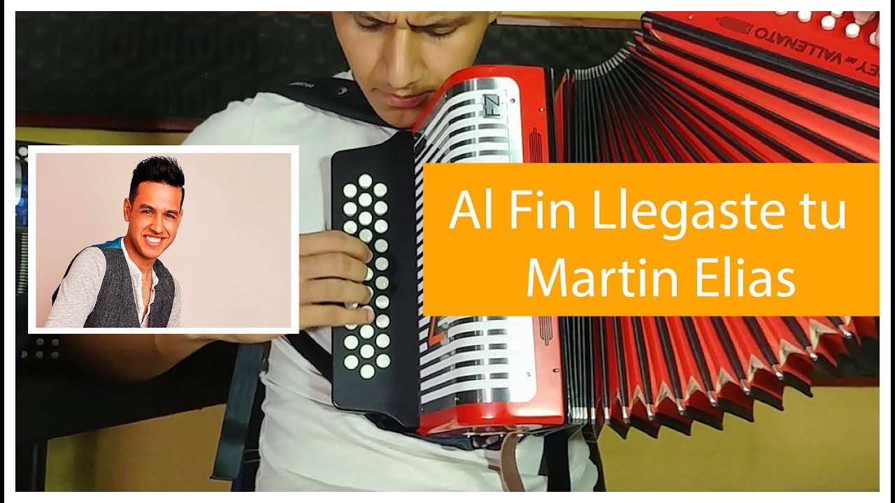 Tutorial de Acordeón - Al fin llegaste tu | Martin Elias