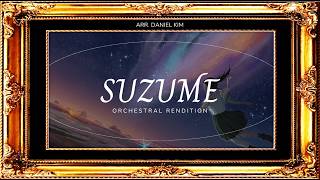 Suzume No Tojimari -EPIC Orchestral Rendition