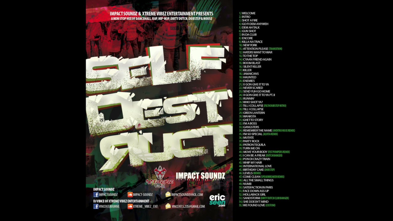 Impact Soundz x DJ Vince - Self Destruct - Full CD adlı videoyu YouTube'da izle Impact Soundz x DJ Vince - Self Destruct - Full CD adlı videoyu YouTube'da izle