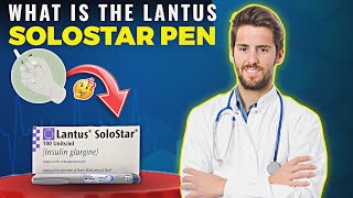 What is the Lantus Solostar Dose