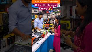 Bekar Hai Bhaiya Zindagi..🚨 #nclcomputer #techindia #pcbuild