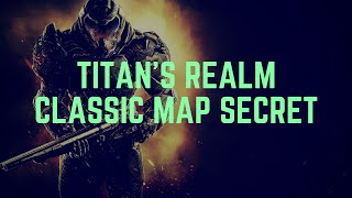 DOOM Titan's Realm Classic Map Location
