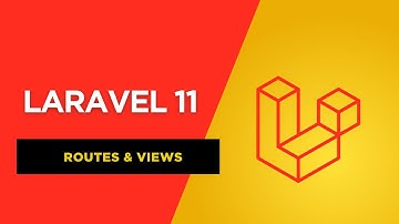Laravel 11 Routes and Views Explained | Beginner