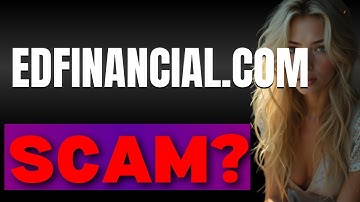 Edfinancialcom Review  Is Edfinancial Legit or a Scam