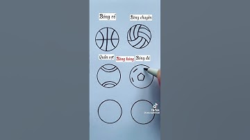 cách vẽ các quả bóng dễ dàng 😊