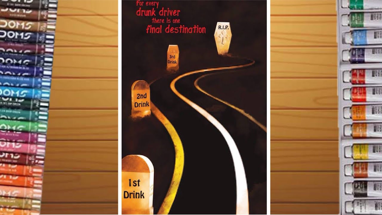 Road safety poster (Don't drink and drive) Drawing with oil pastels ...