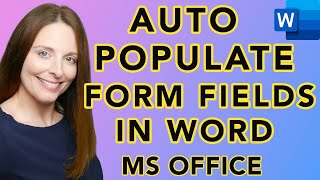 How To Auto Populate Form Fields in Word  Repeating A User Field in Other Parts Of Your Document