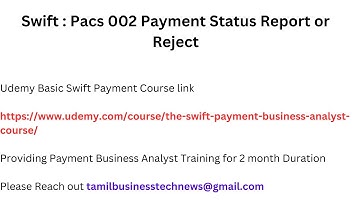 Swift : Pacs 002 Payment Status Report or Reject