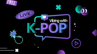 Vibing with K-Pop | KBS WORLD TV
