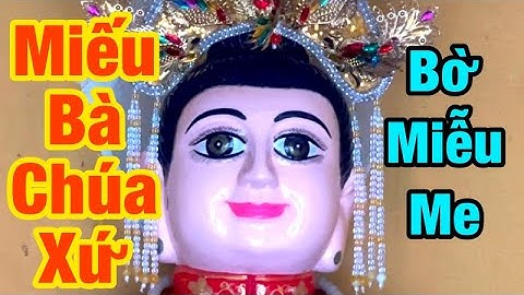 Miếu Bà Chúa Xứ Bờ Miễu Me Trên 100 Năm Tuổi Thật Bình Yên Bình Nghị Gò Công Đông TG